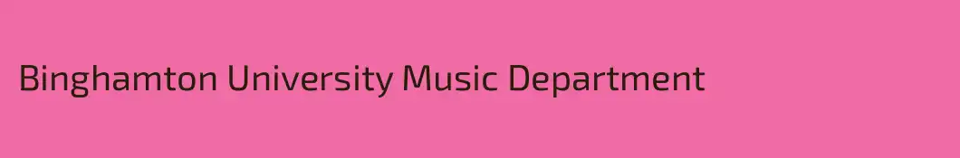 Binghamton University Music Department